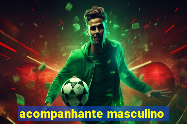 acompanhante masculino